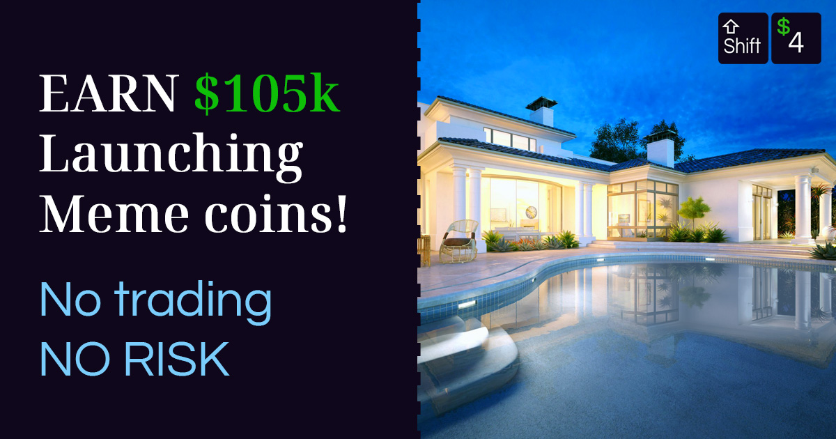 Shift-4 Meme Coin Launcher: Earn $10,000 monthly fees with no risk.
